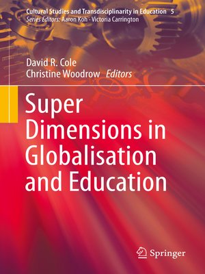 cover image of Super Dimensions in Globalisation and Education